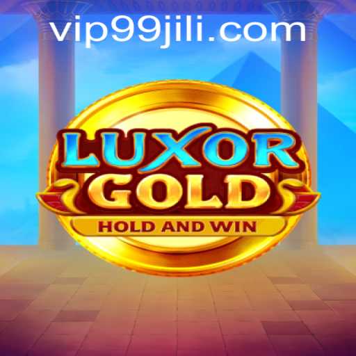 LuxorGold: An Exciting Journey into Ancient Egypt with 99JILI